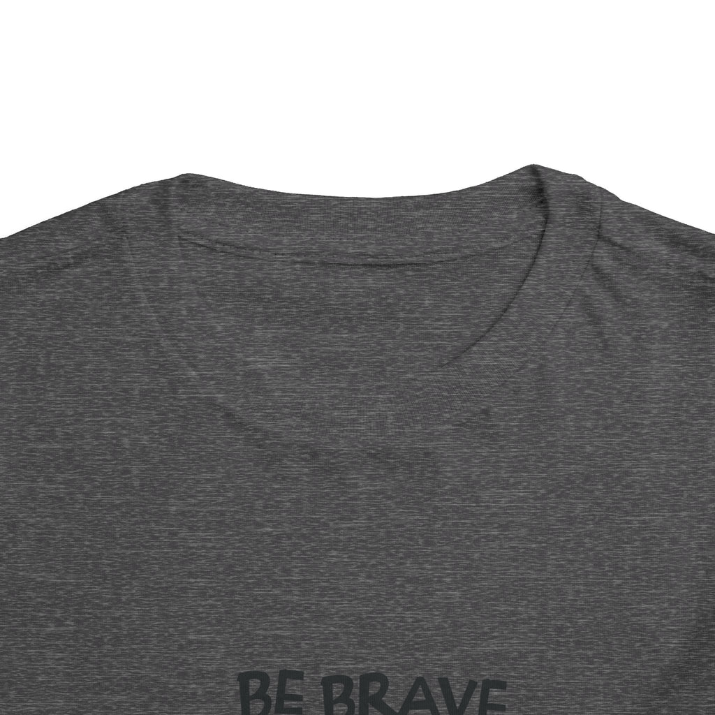 Be Brave Little One | Toddler Motivational Graphic Cute Tiger T-Shirt