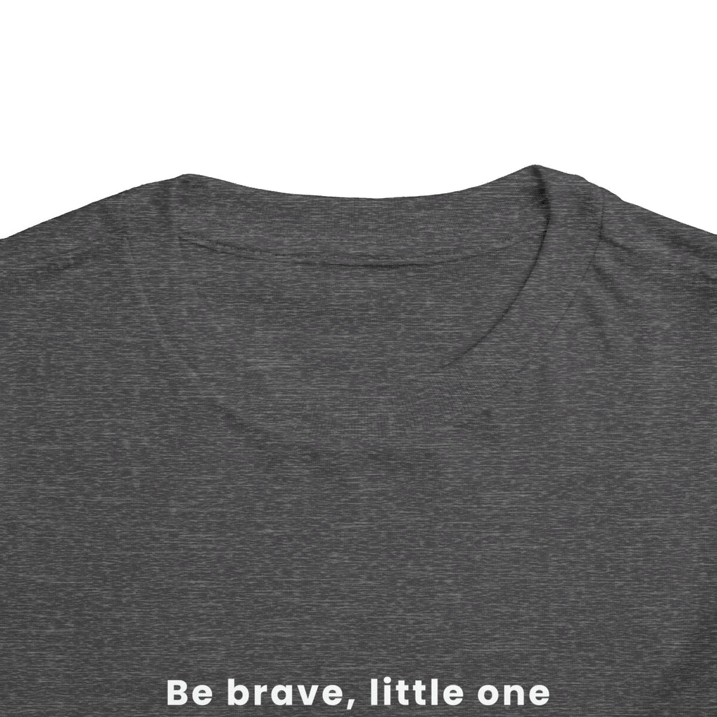 Be Brave Little One | Toddler Motivational Graphic Bronze Star Badge T-Shirt