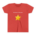 Be Brave Little One | Kids Motivational Graphic Handdrawn Star T-Shirt