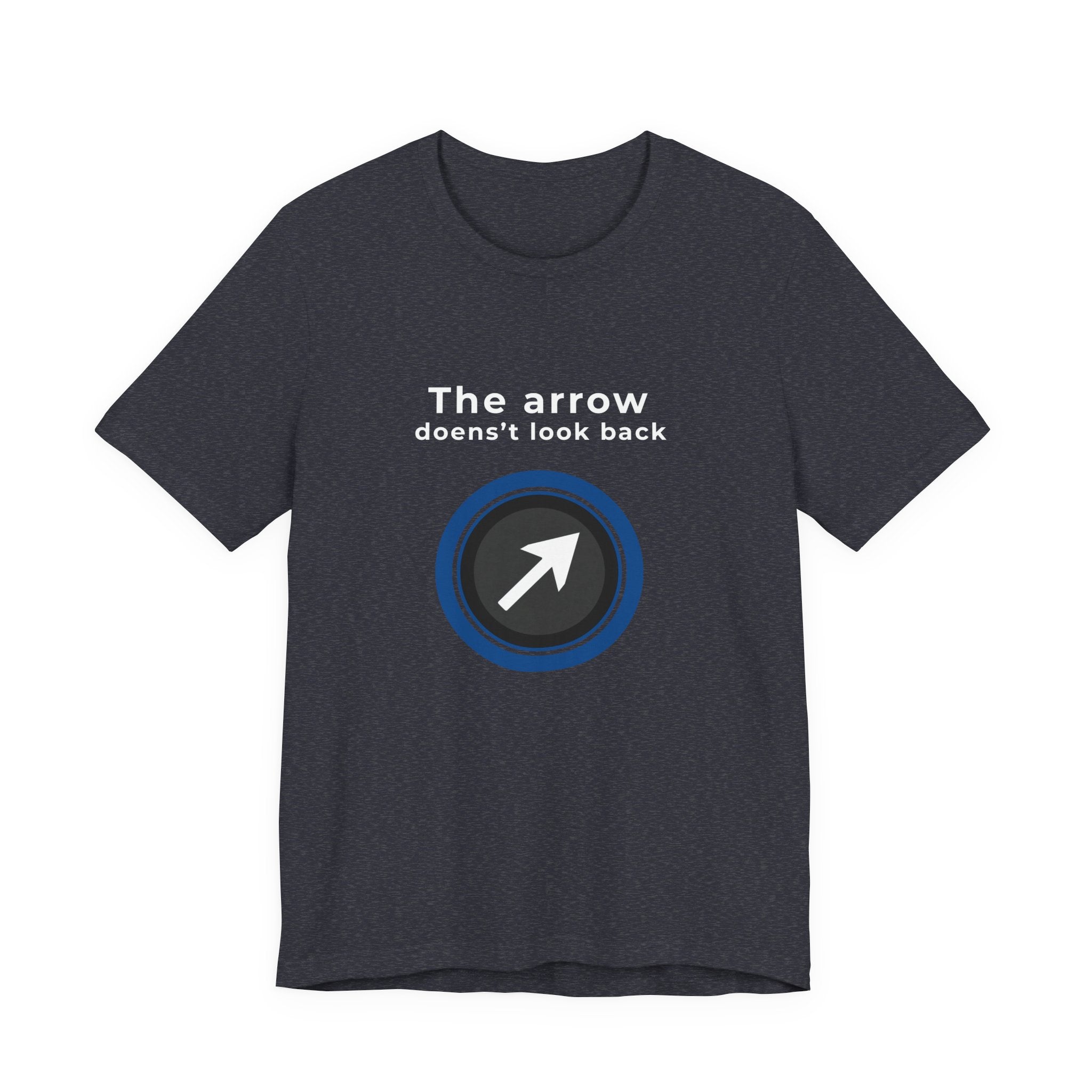 The Arrow Doesn't Look Back | Men's Motivational Graphic Arrcher Arrow T-Shirt