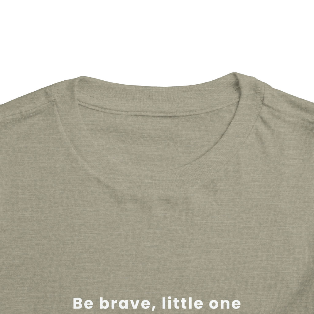 Be Brave Little One | Toddler Motivational Graphic Bronze Star Badge T-Shirt