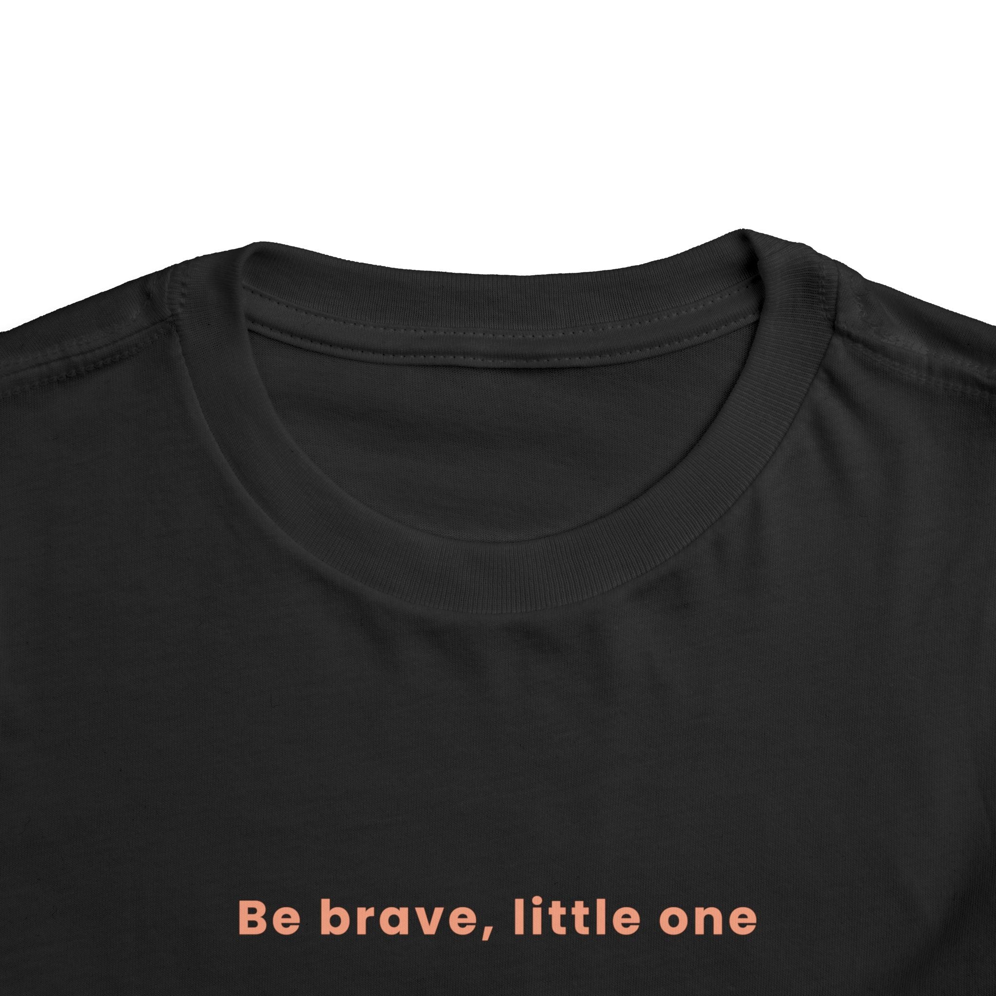 Be Brave Little One | Toddler Motivational Graphic White and Bronze Star Badge T-Shirt