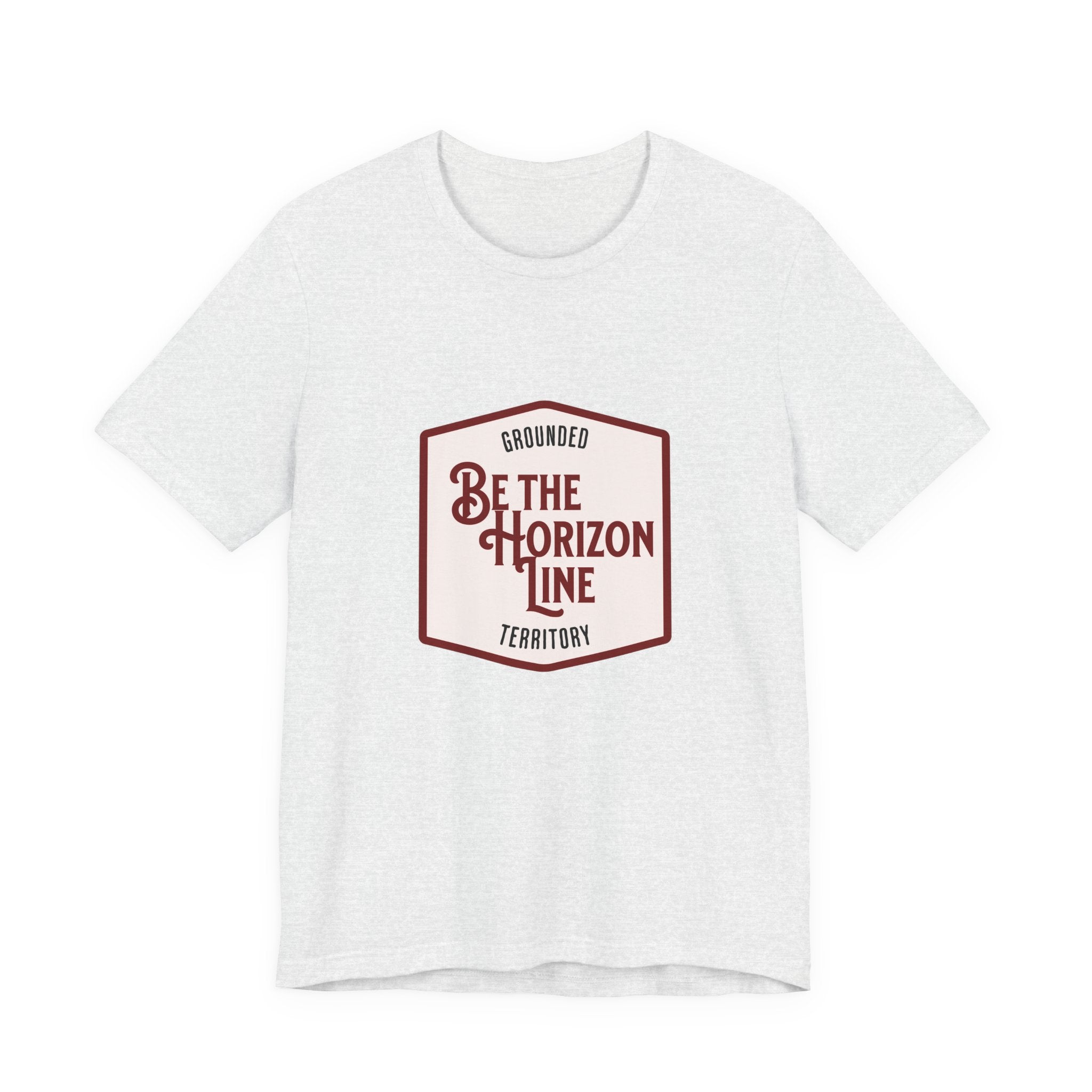 Be the horizon Line | Women's Motivational Graphic Shield Style Emblem T-Shirt
