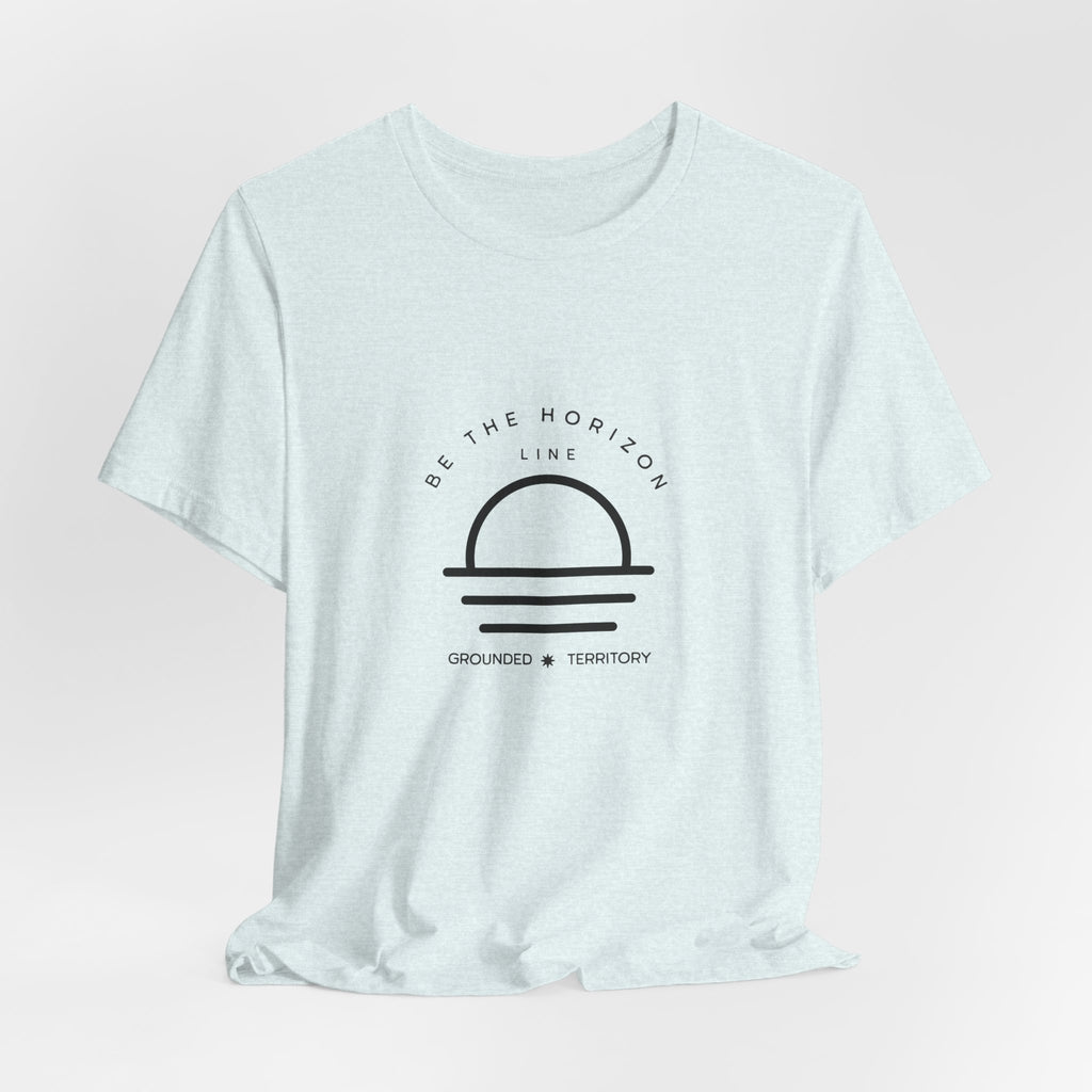 Be the horizon Line | Women's Motivational Graphic Minimalistic White Ocean Sunrise T-Shirt