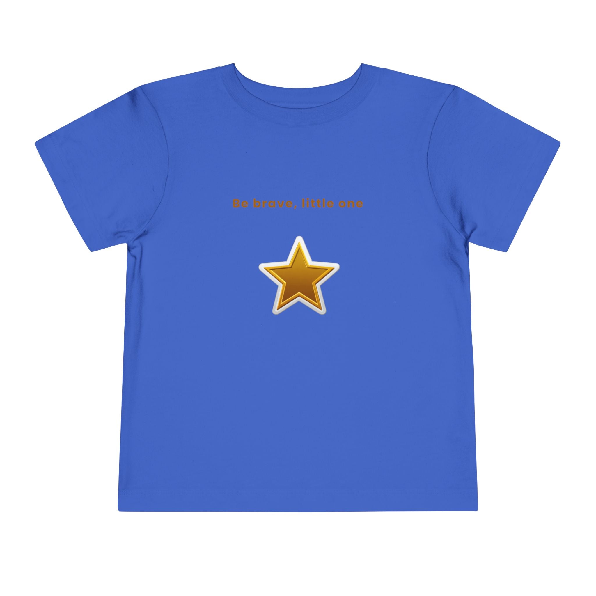 Be Brave Little One | Toddler Motivational Graphic White and Gold Star badge T-Shirt