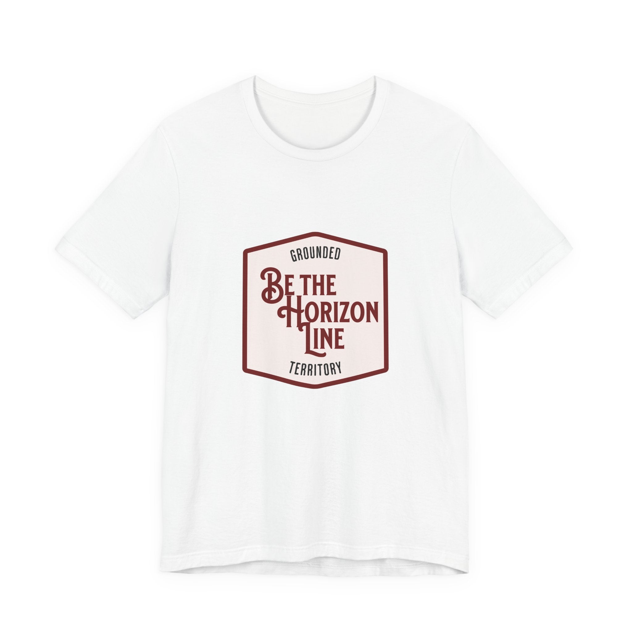 Be the horizon Line | Women's Motivational Graphic Shield Style Emblem T-Shirt