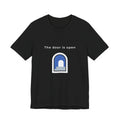 The Door Is Open | Men's Motivational Graphic Door T-Shirt