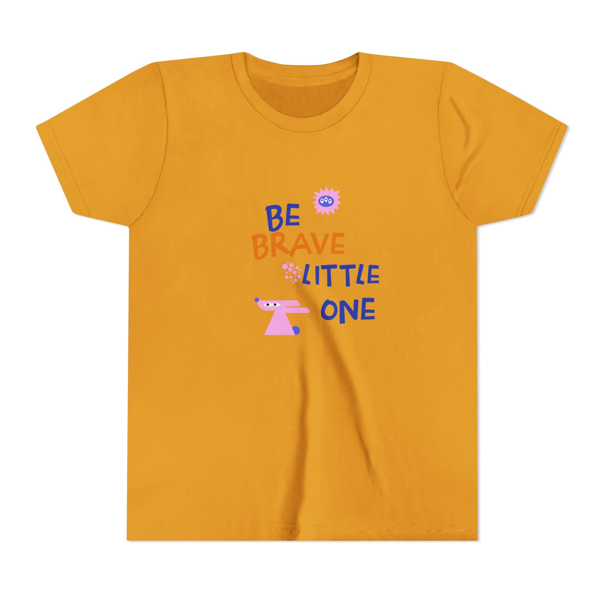 Be Brave Little One | Kids Motivational Graphic Cute Motivational print T-Shirt