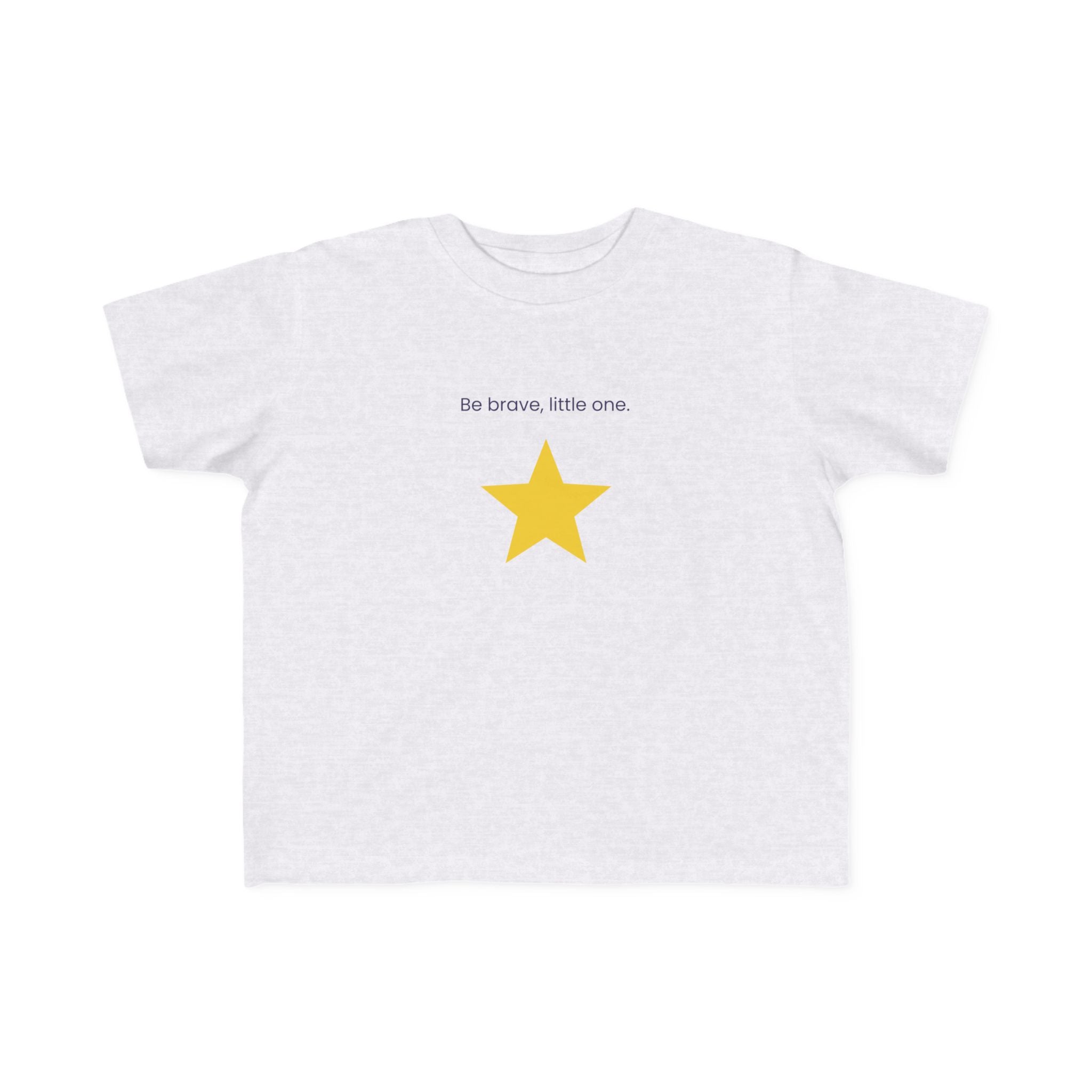 Be Brave Little One | Toddler Motivational Graphic Minimalistic Golden Star T-Shirt
