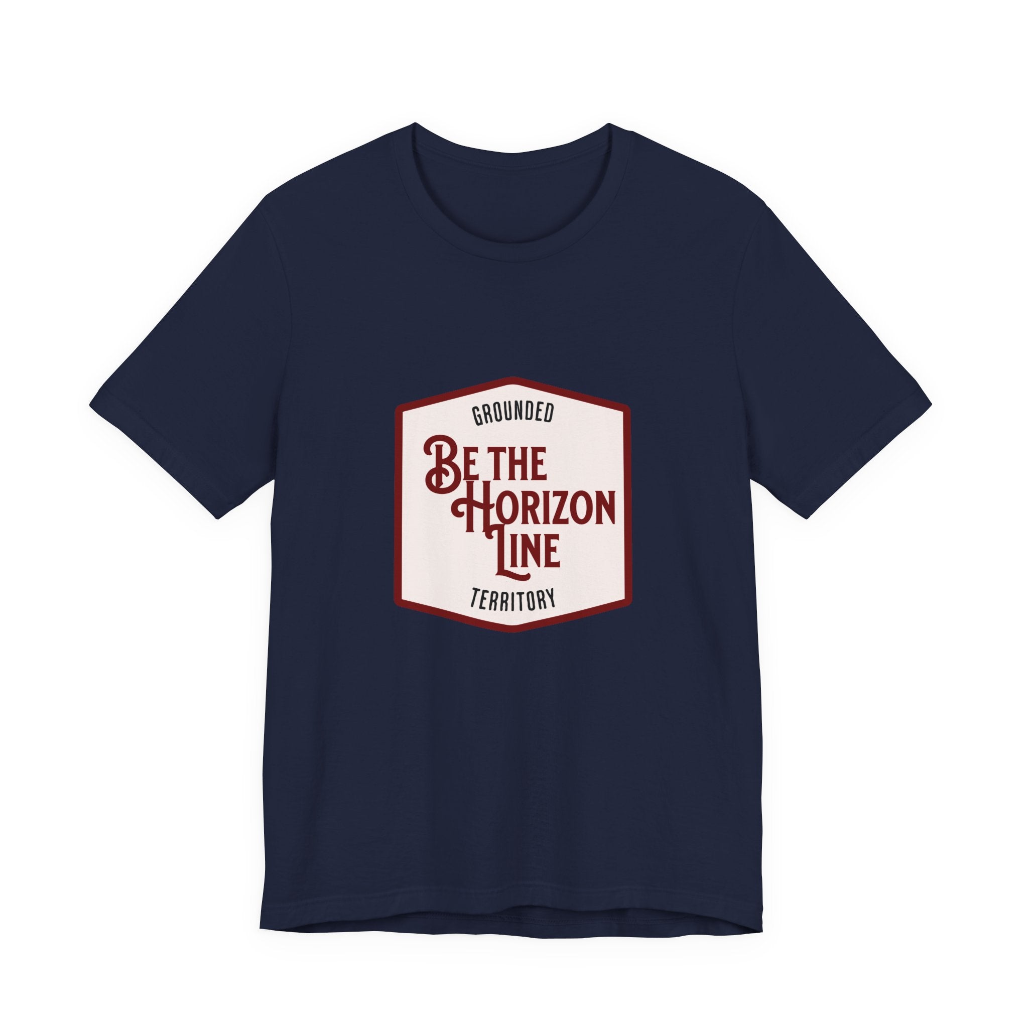 Be the horizon Line | Women's Motivational Graphic Shield Style Emblem T-Shirt
