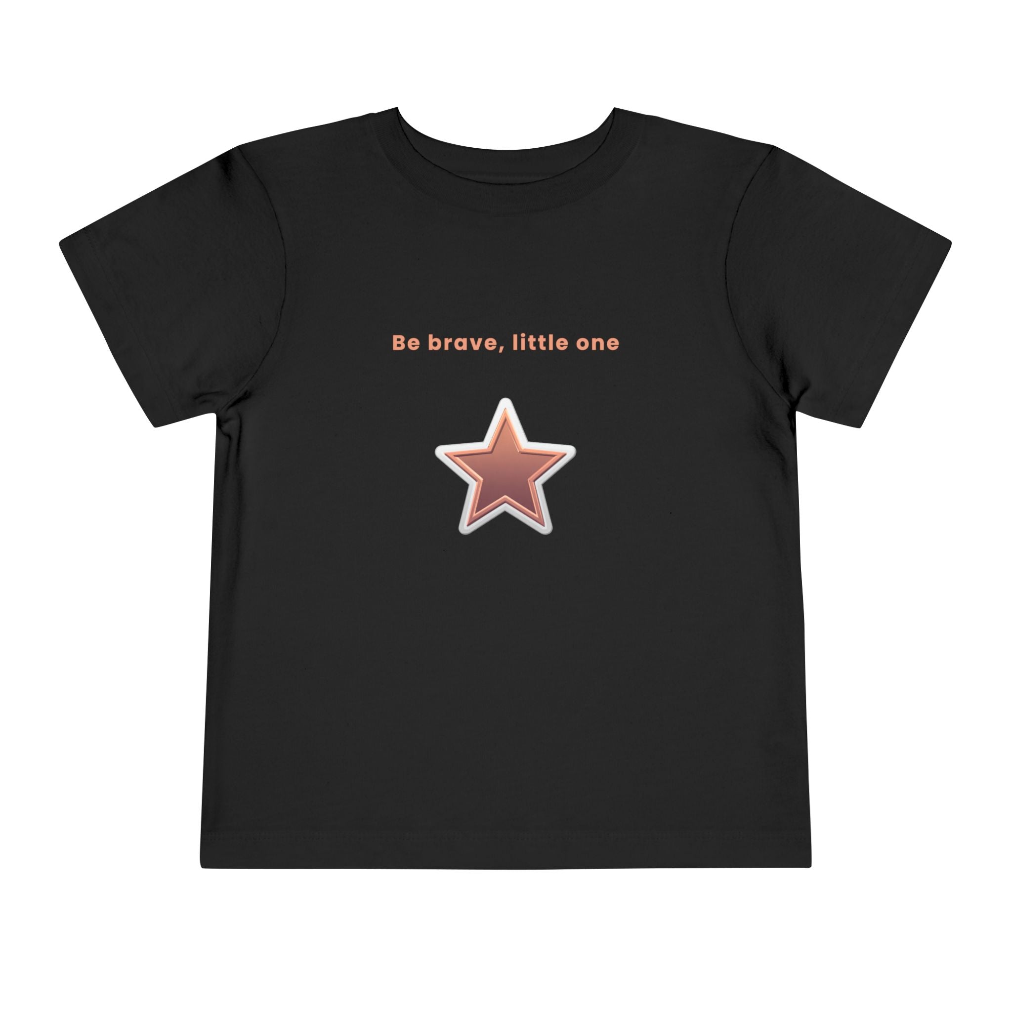 Be Brave Little One | Toddler Motivational Graphic White and Bronze Star Badge T-Shirt