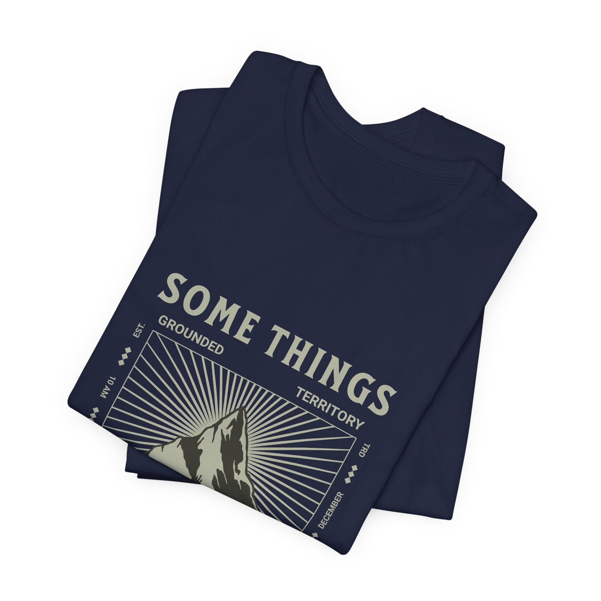 Some Things Don't Move | Men's Motivational Graphic Structured Stillness T-Shirt