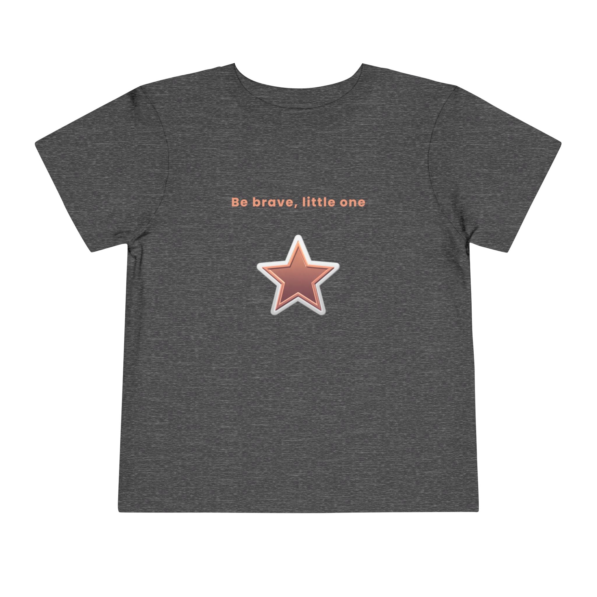 Be Brave Little One | Toddler Motivational Graphic White and Bronze Star Badge T-Shirt
