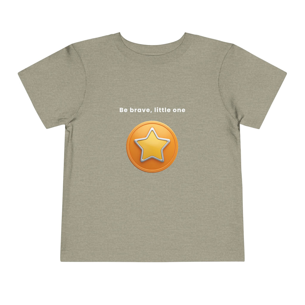 Be Brave Little One | Toddler Motivational Graphic Golden Star Badge T-Shirt