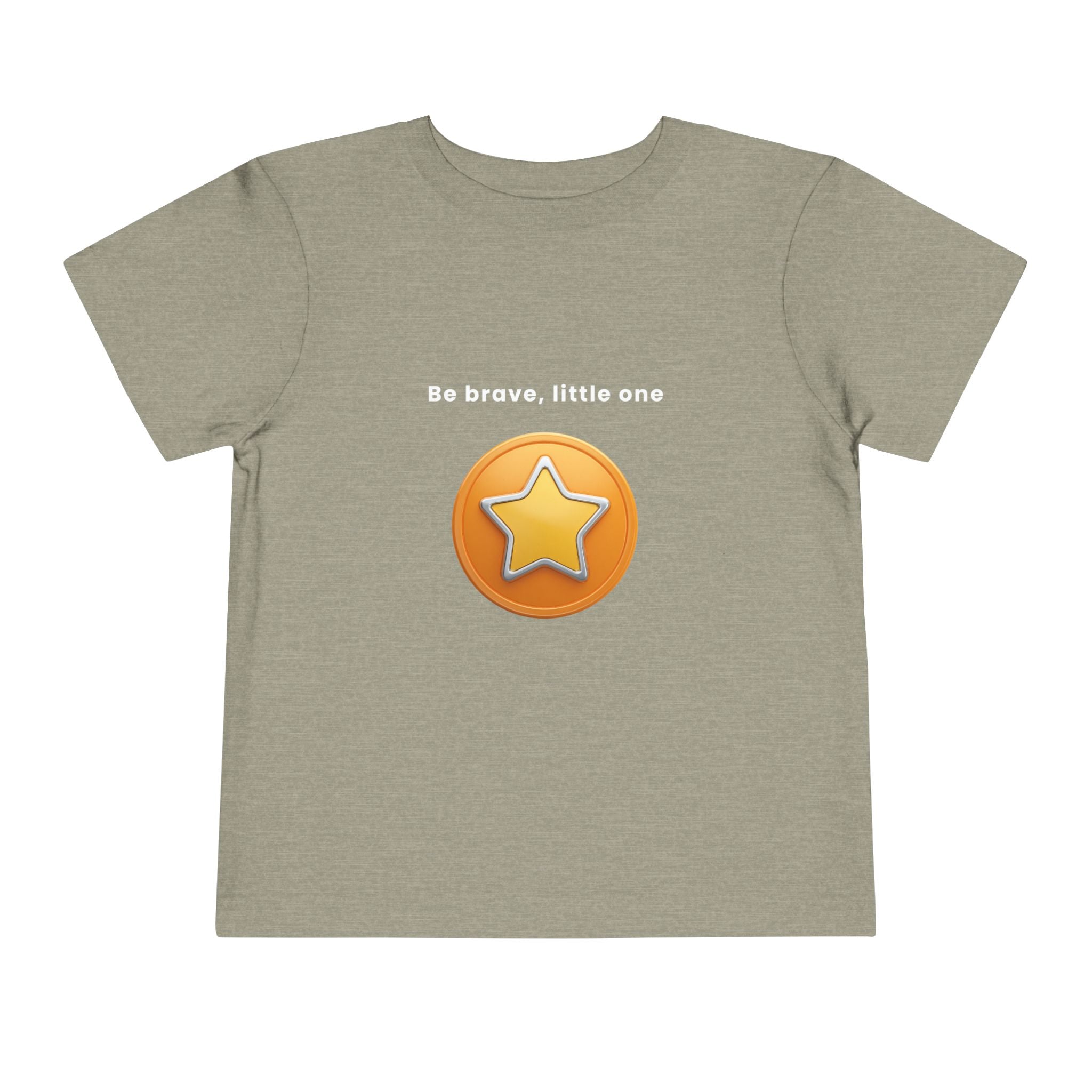 Be Brave Little One | Toddler Motivational Graphic Golden Star Badge T-Shirt
