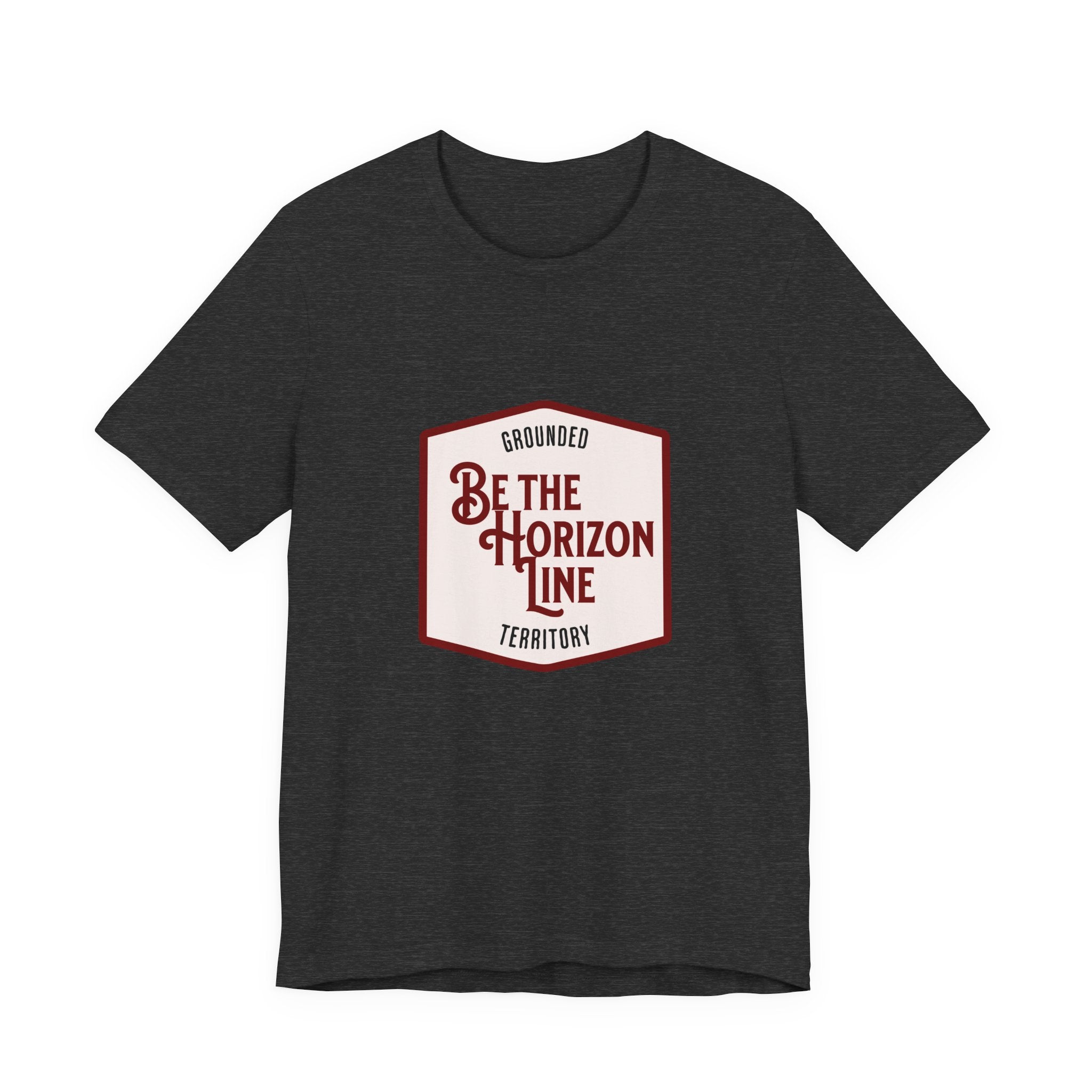 Be the horizon Line | Women's Motivational Graphic Shield Style Emblem T-Shirt