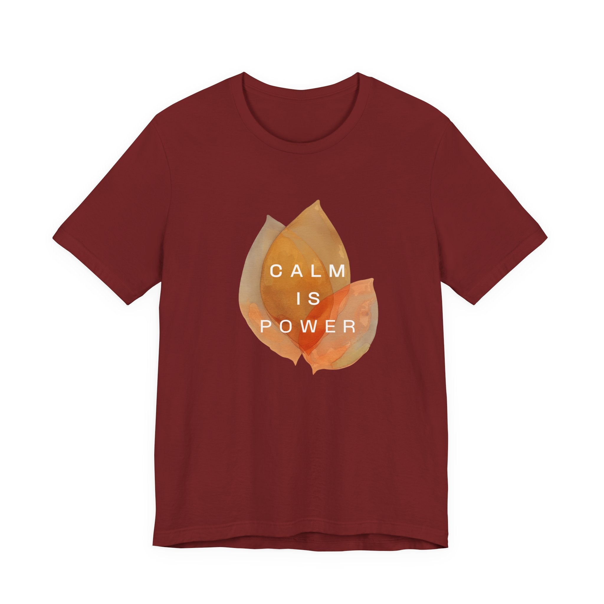 Calm is Power | Women's Motivational Graphic Botanical Leaves T-Shirt