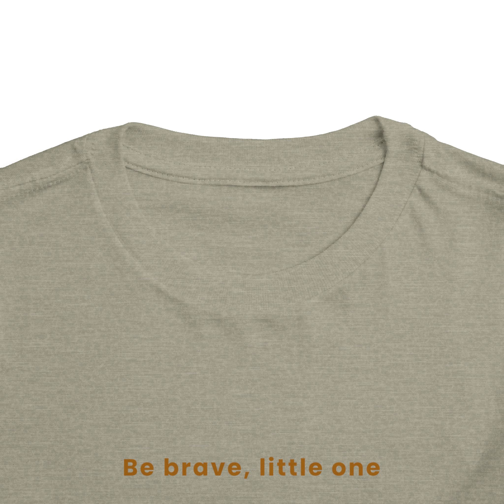 Be Brave Little One | Toddler Motivational Graphic White and Gold Star badge T-Shirt