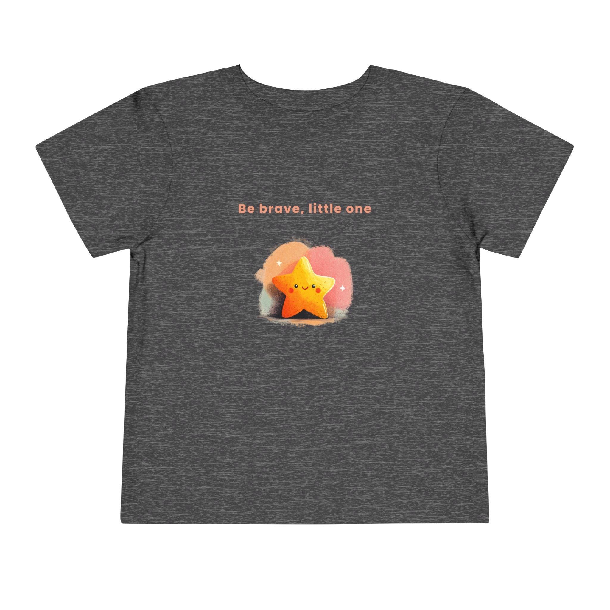 Be Brave Little One | Toddler Motivational Graphic Soft Smile Star T-Shirt