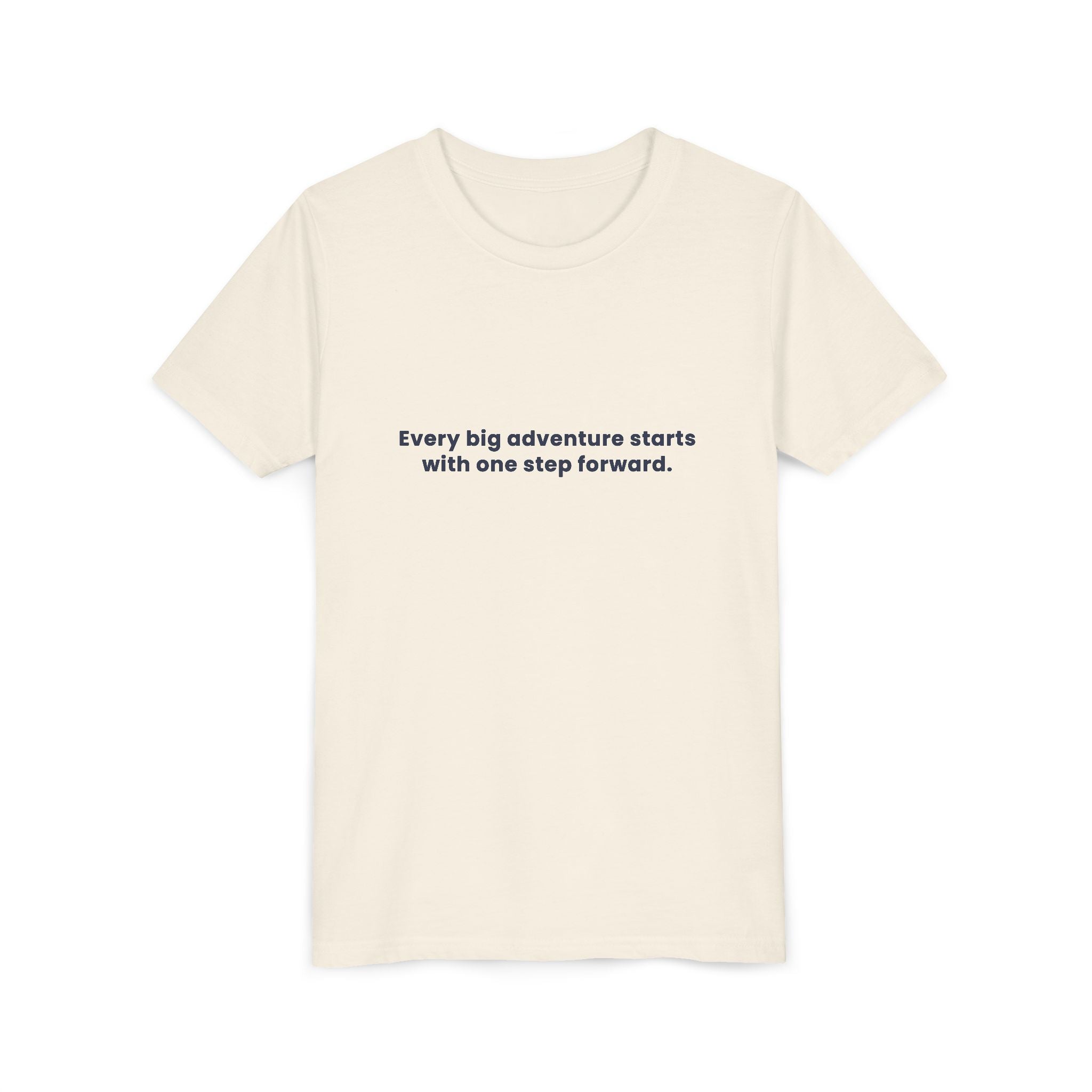 Every big adventure starts with one step forward | Kids Motivational T-Shirt