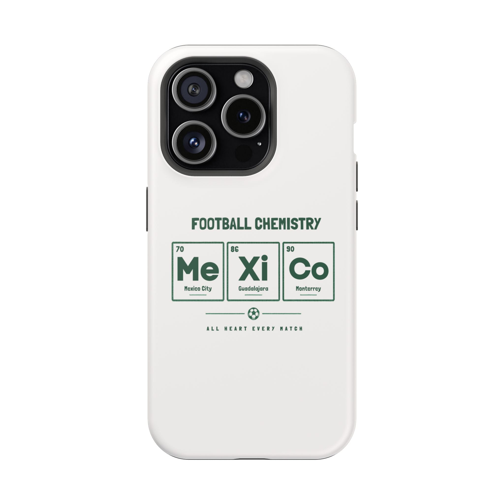 Mexico Football Phone Case | El Tri. Body and soul.
