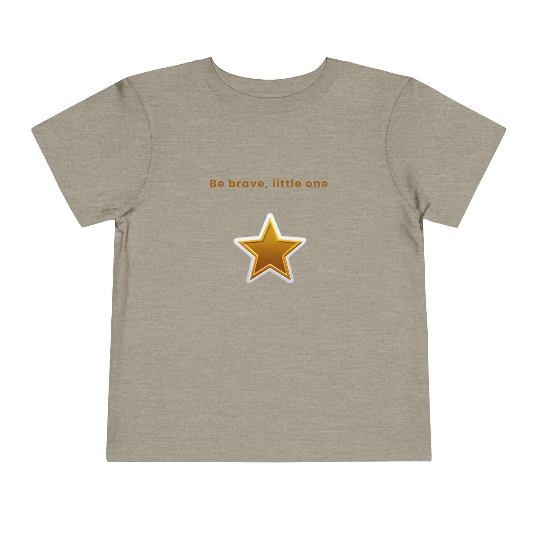 Be Brave Little One | Toddler Motivational Graphic White and Gold Star badge T-Shirt