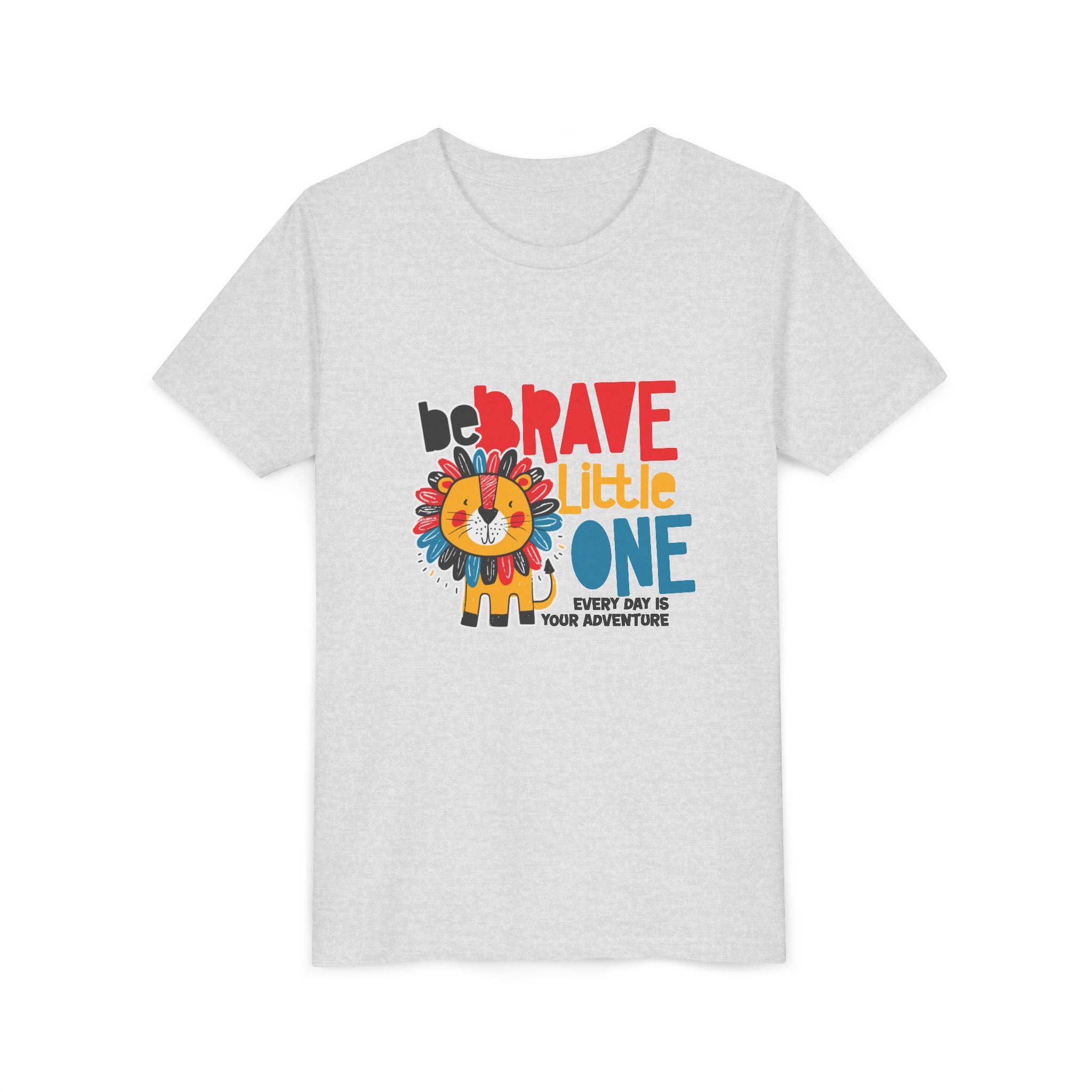 Be Brave Little One | Kids Motivational Graphic Cute Colourful Lion T-Shirt