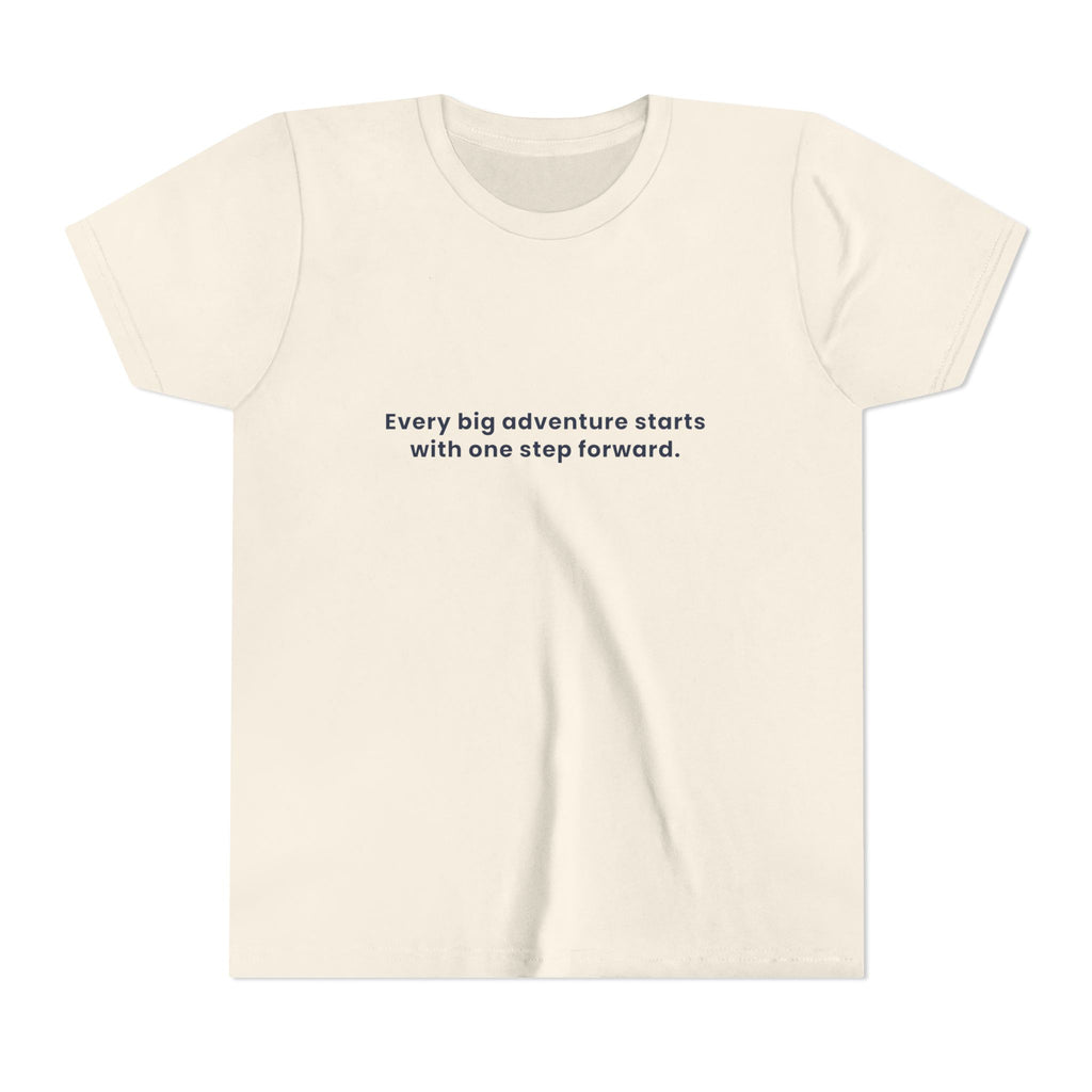 Every big adventure starts with one step forward | Kids Motivational T-Shirt