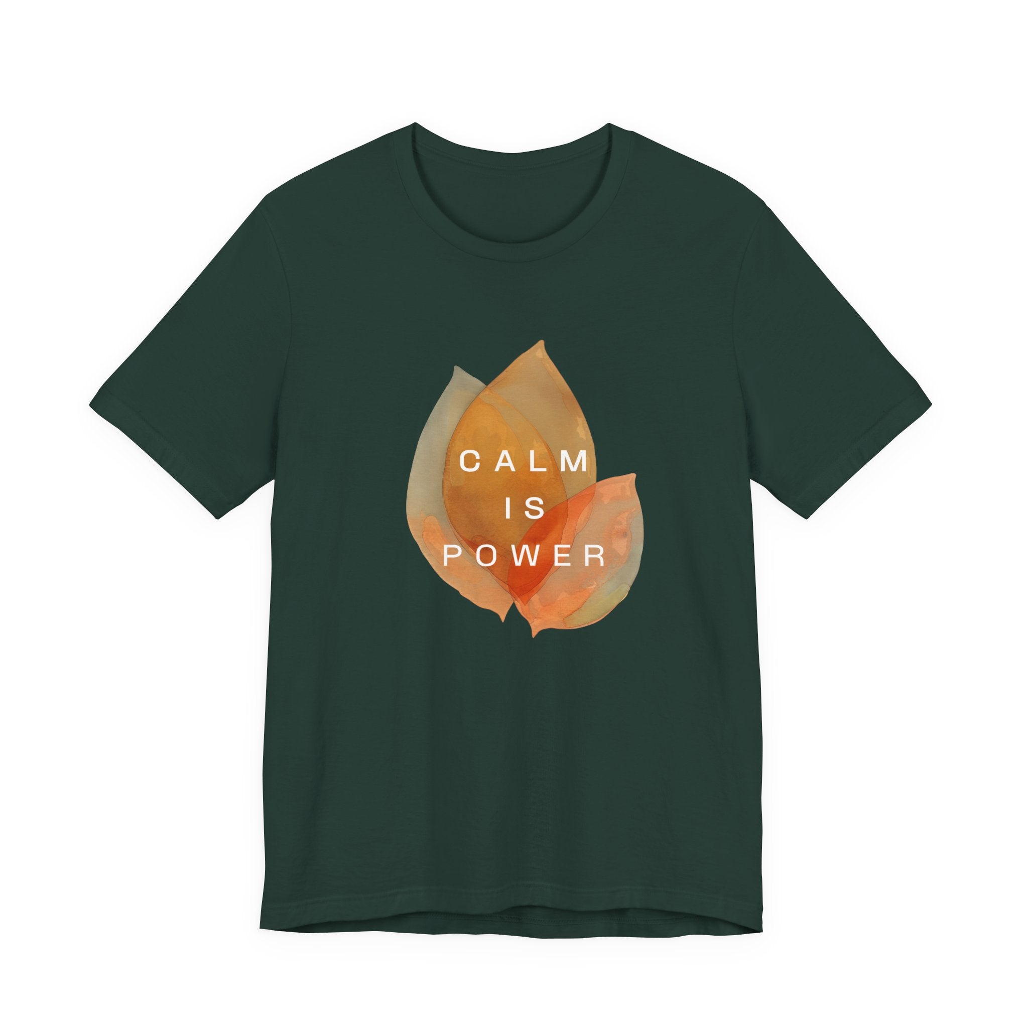Calm is Power | Women's Motivational Graphic Botanical Leaves T-Shirt