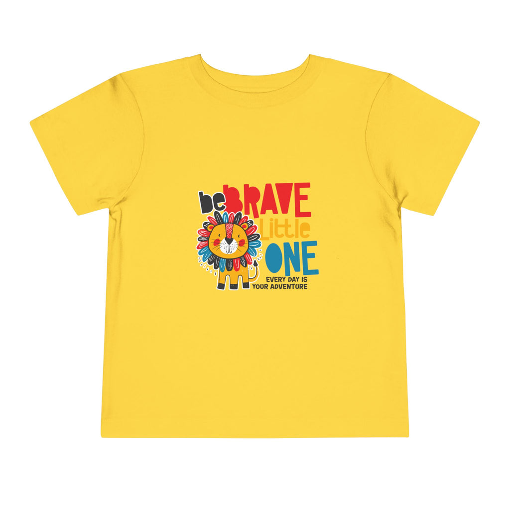 Be Brave Little One | Toddler Motivational Graphic Cute Colourful Lion T-Shirt