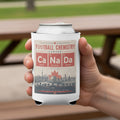 Can cooler featuring "Football Chemistry" with Ca Na Da and Canadian cities.