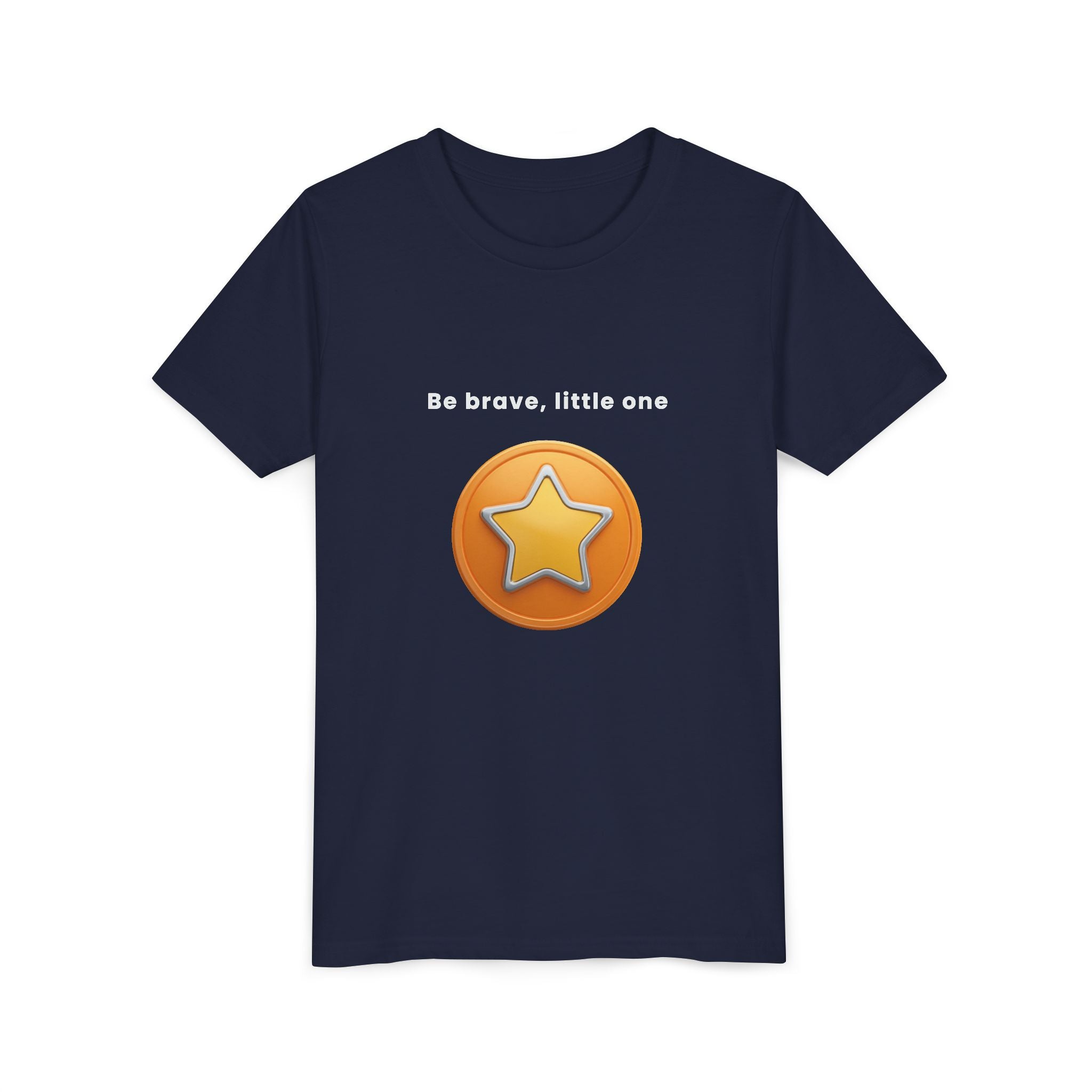 Be Brave Little One | Kids Motivational Graphic Golden Star Badge T-Shirt