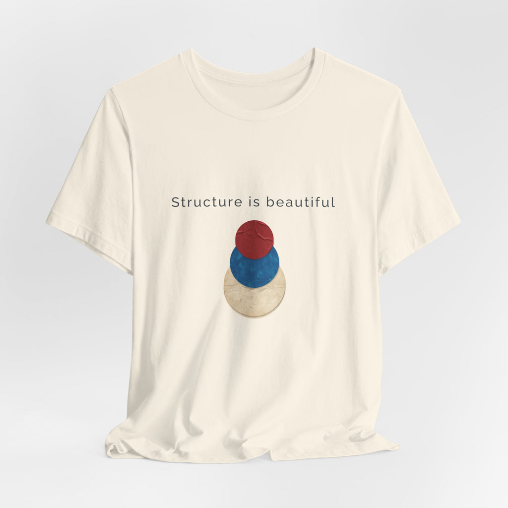 Structure Is Beautiful | Women's Motivational Graphic stacked circles T-Shirt