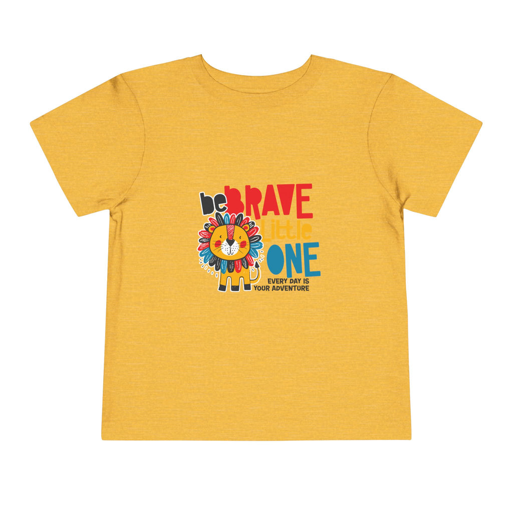 Be Brave Little One | Toddler Motivational Graphic Cute Colourful Lion T-Shirt