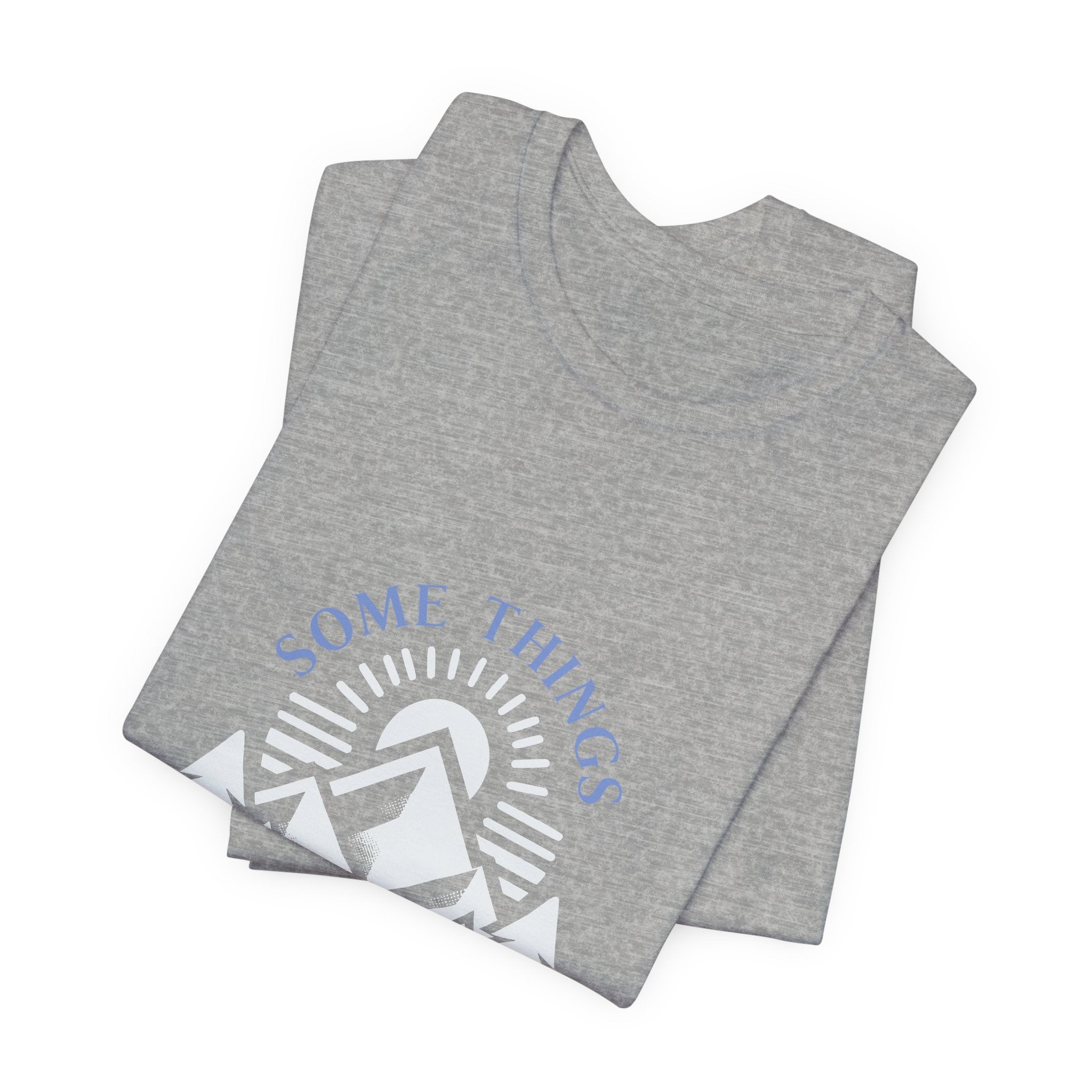 Some Things Don't Move | Men's Motivational Graphic Roots and Light T-Shirt