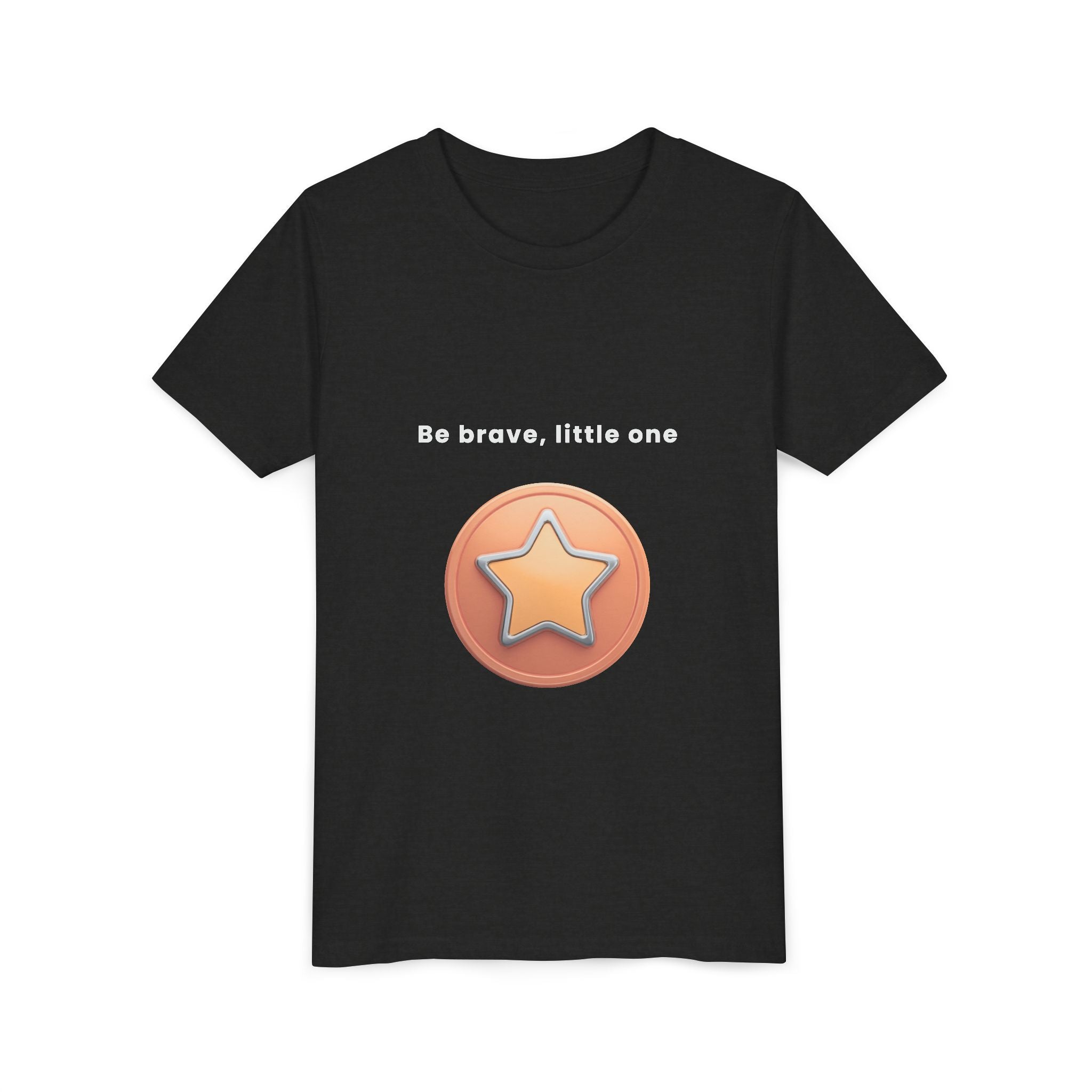 Be Brave Little One | Kids Motivational Graphic Bronze Star Badge T-Shirt
