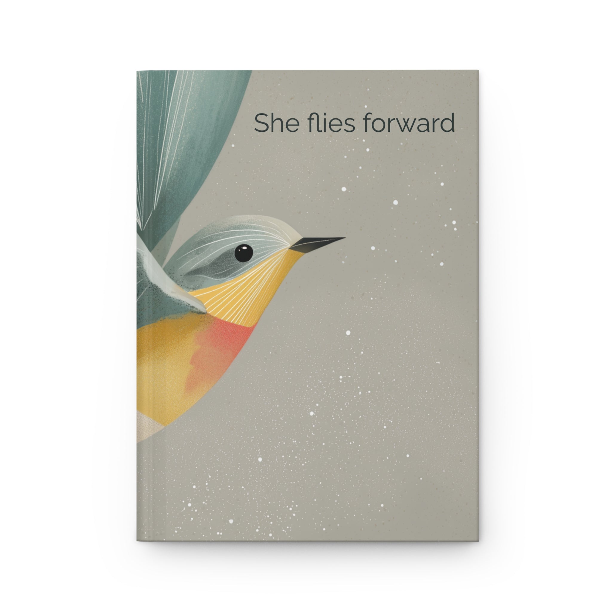 She Flies Forward Hardcover Journal | Motivational Graphic Quiet Lift