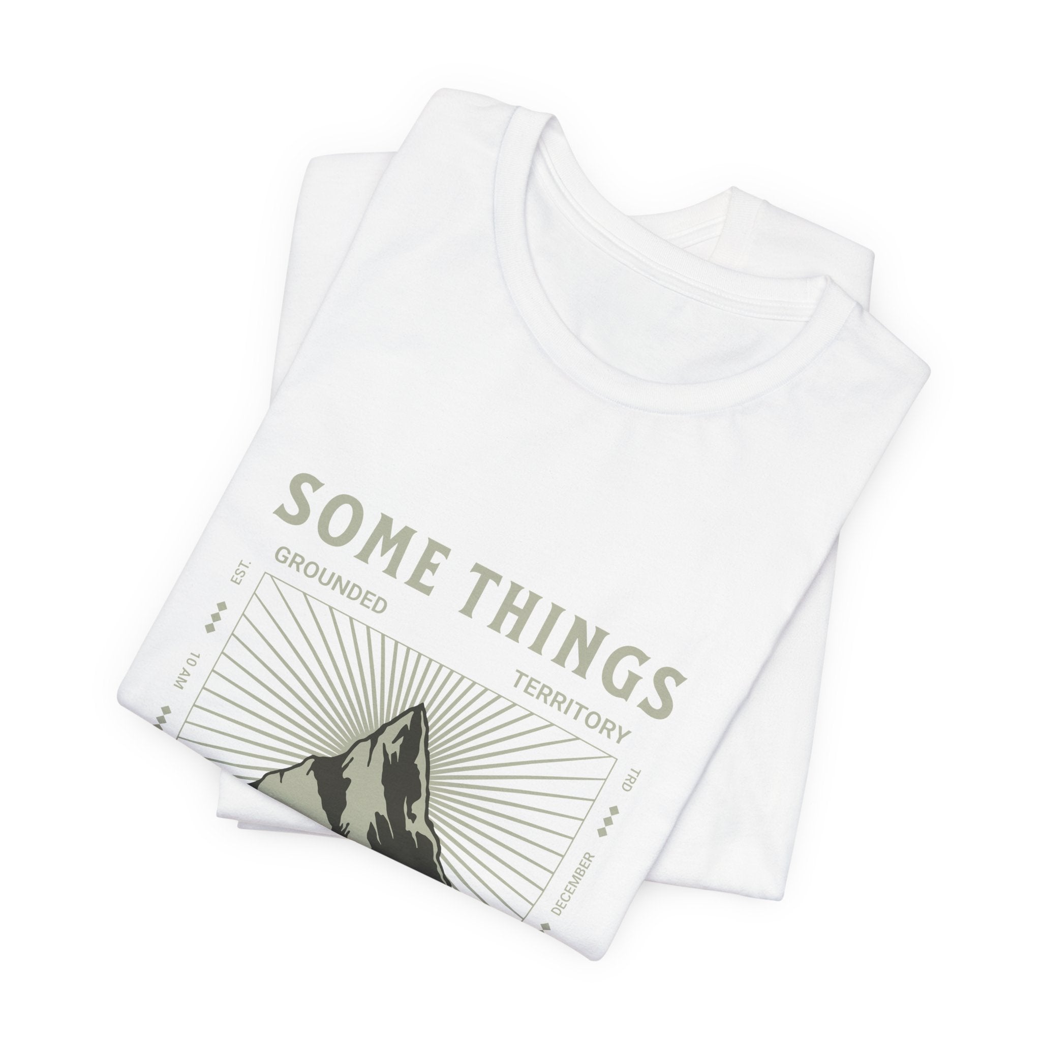 Some Things Don't Move | Men's Motivational Graphic Structured Stillness T-Shirt