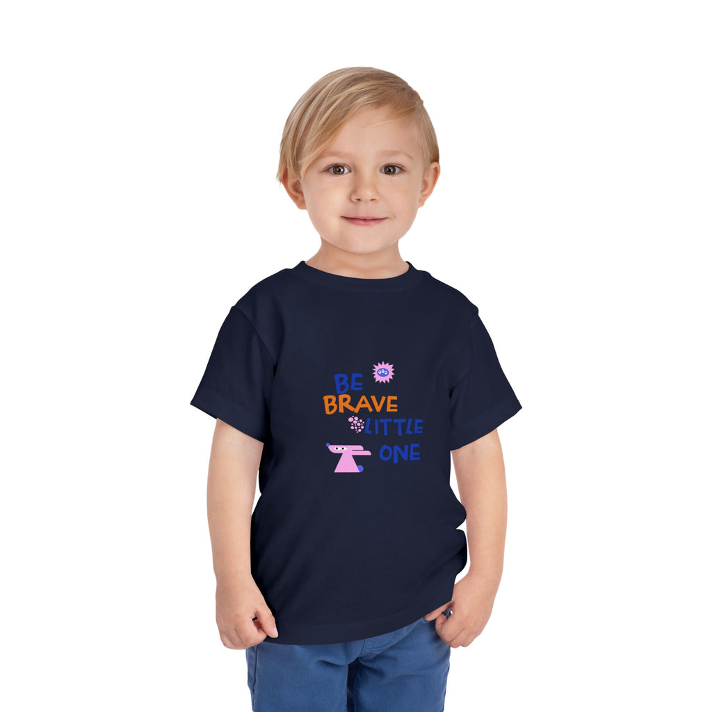 Be Brave Little One | Toddler Motivational Graphic Cute Motivational print T-Shirt