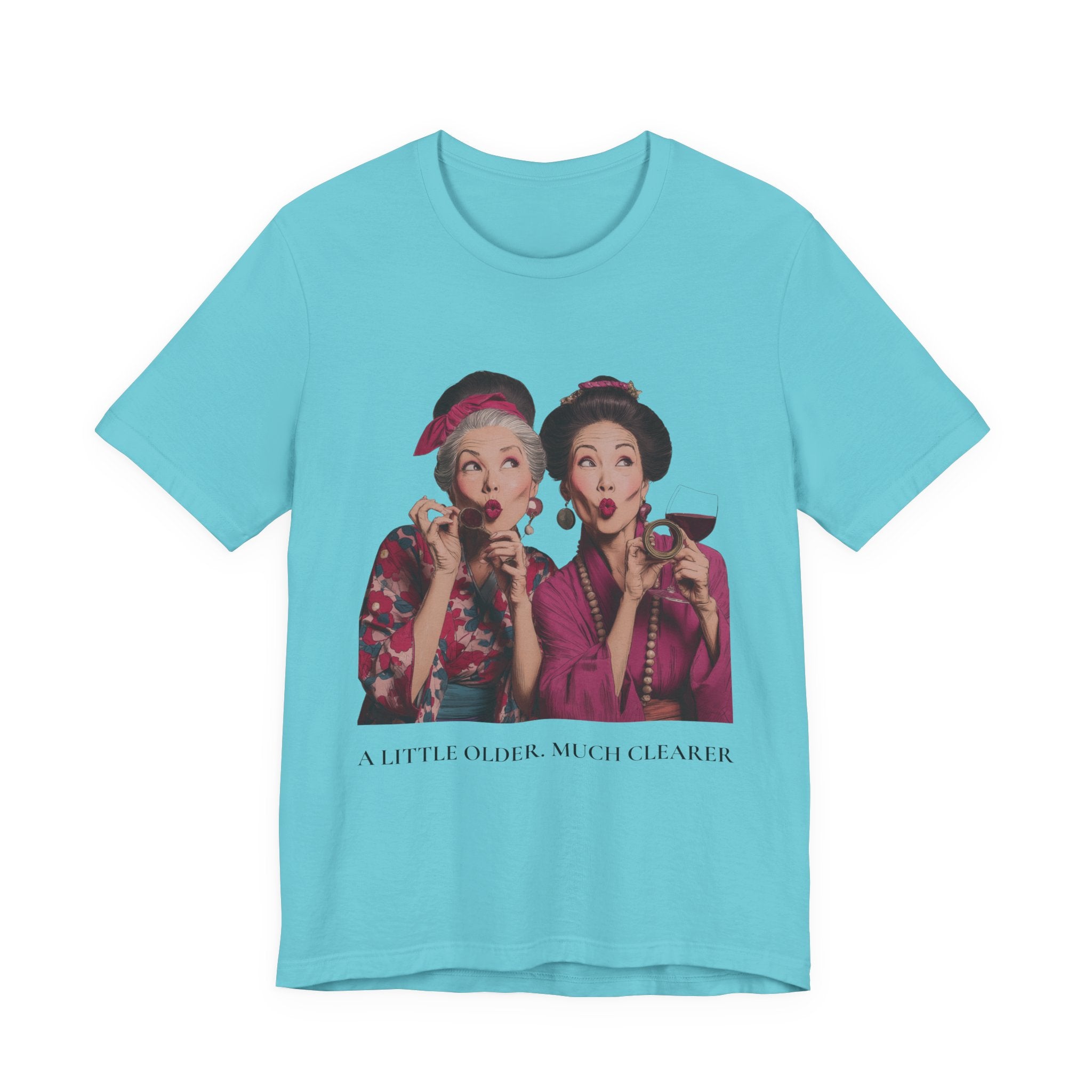 A Little Older Much Clearer | Women's Motivational Graphic Retro Woman Cocktail T-Shirt