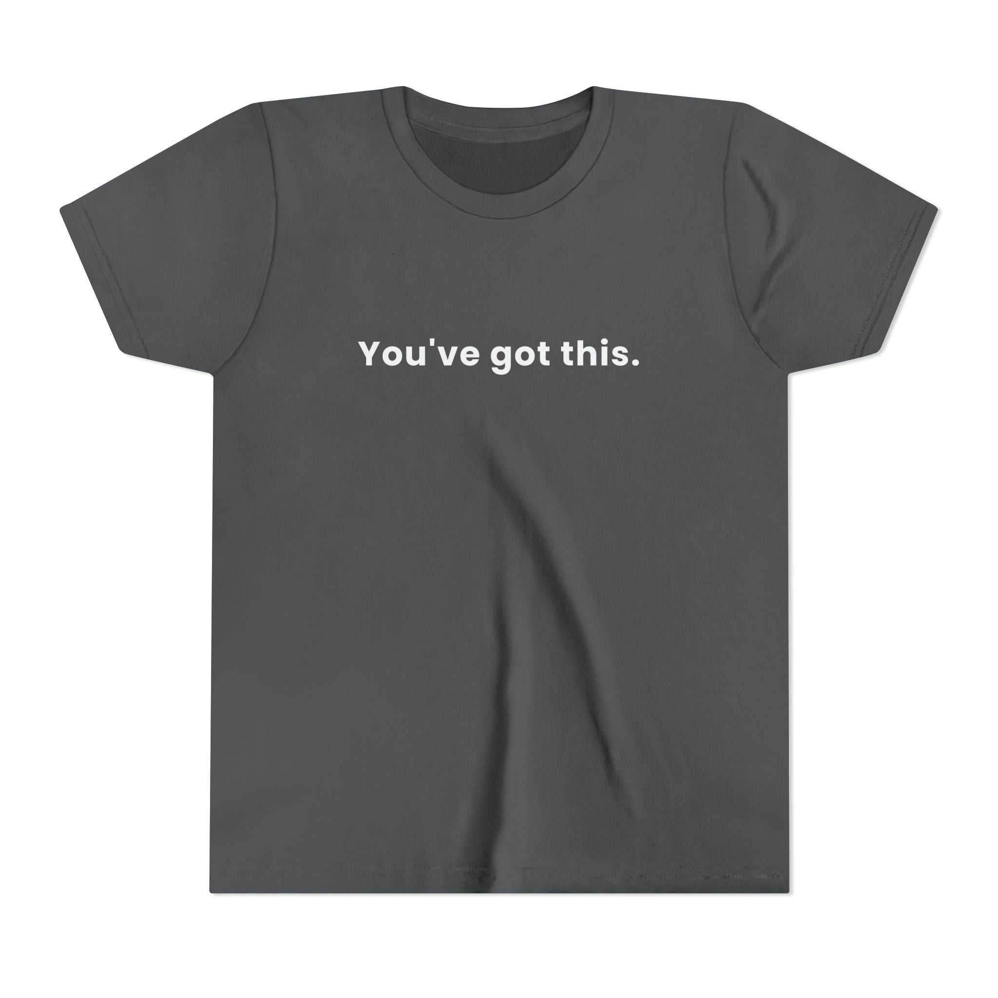 You've Got This | Kids Motivational T-Shirt