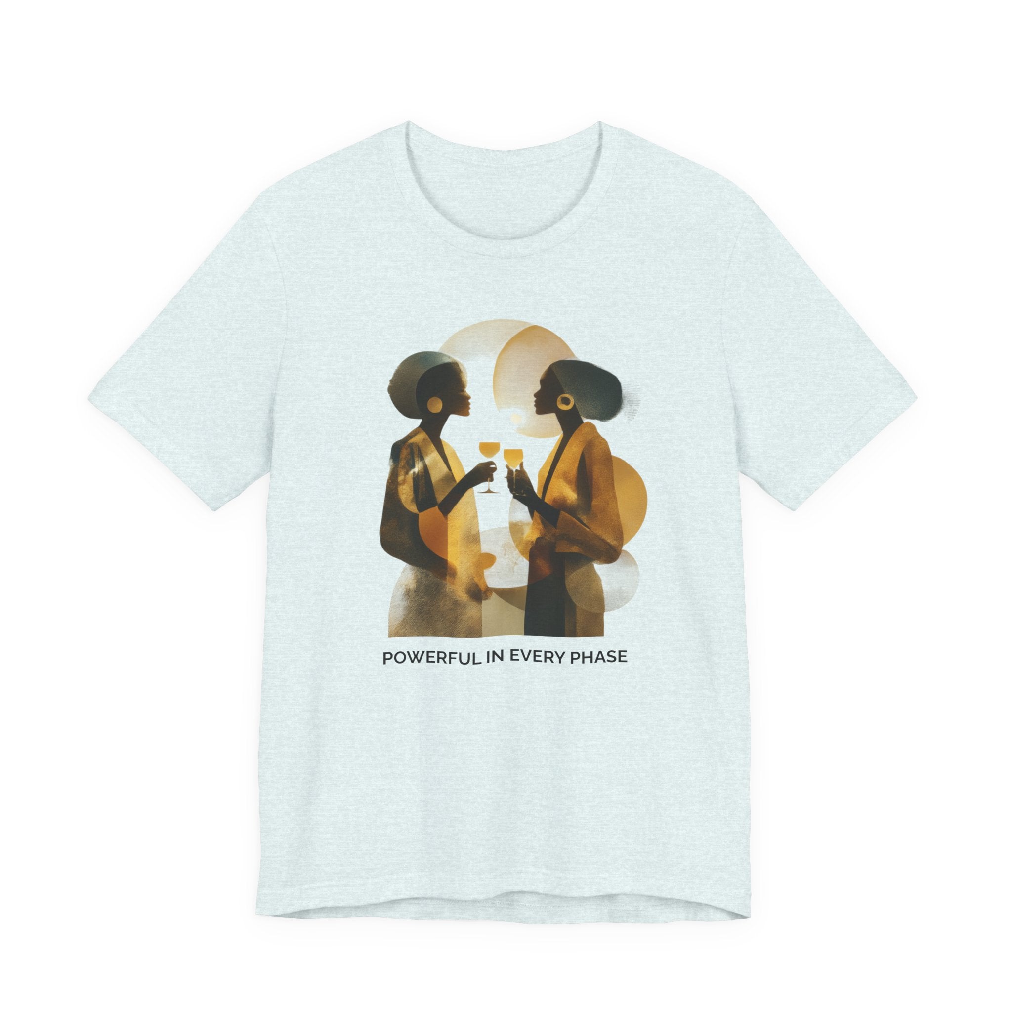 Powerful in Every Phase | Women's Motivational Graphic Vintage Women T-Shirt