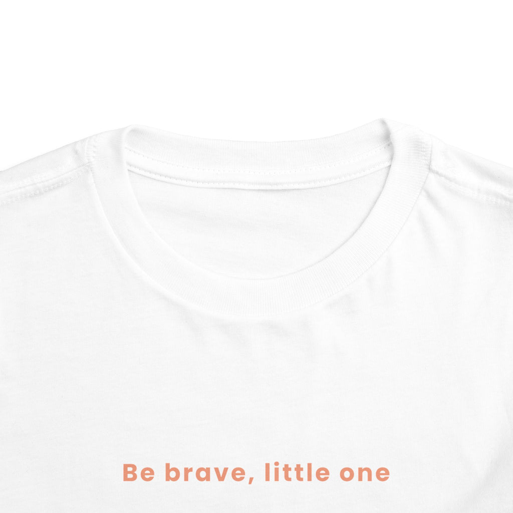 Be Brave Little One | Toddler Motivational Graphic White and Bronze Star Badge T-Shirt