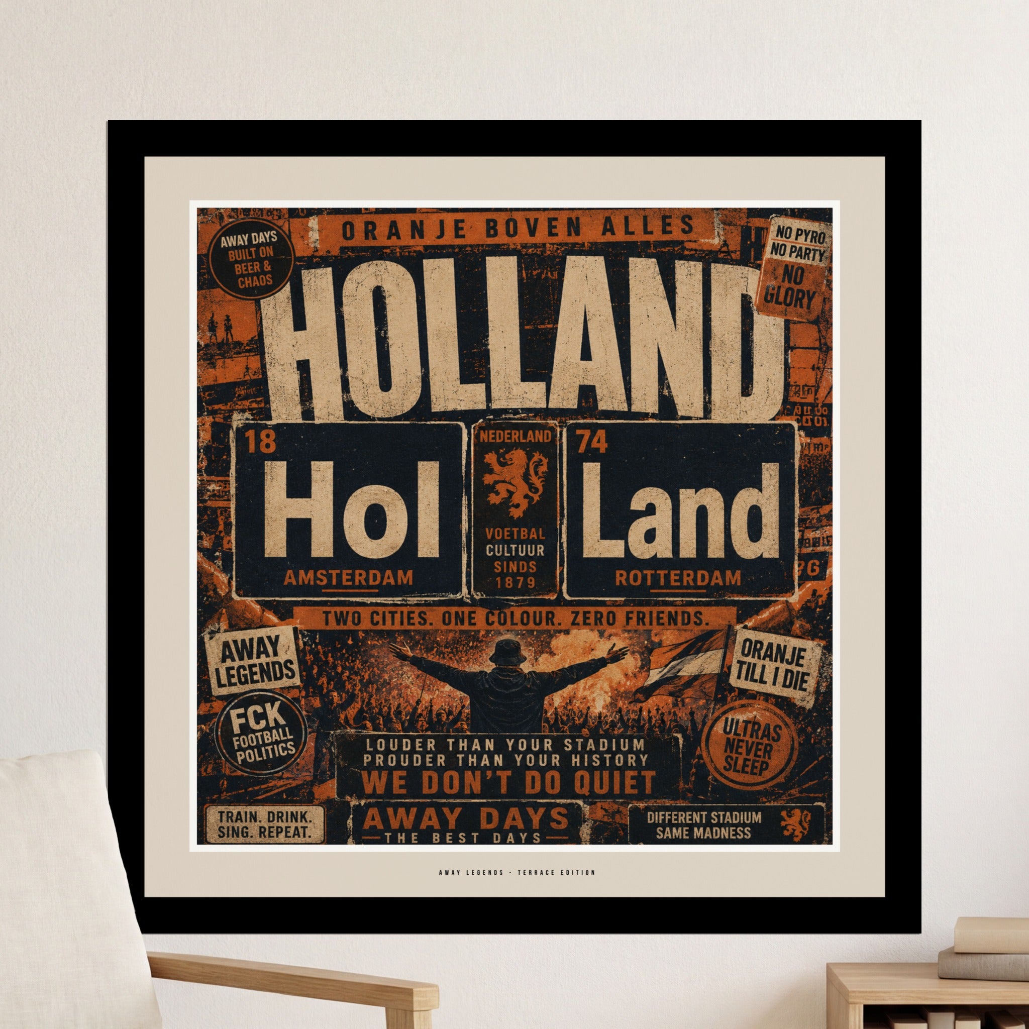 Holland football poster with text "Oranje Boven Alles" and city names.