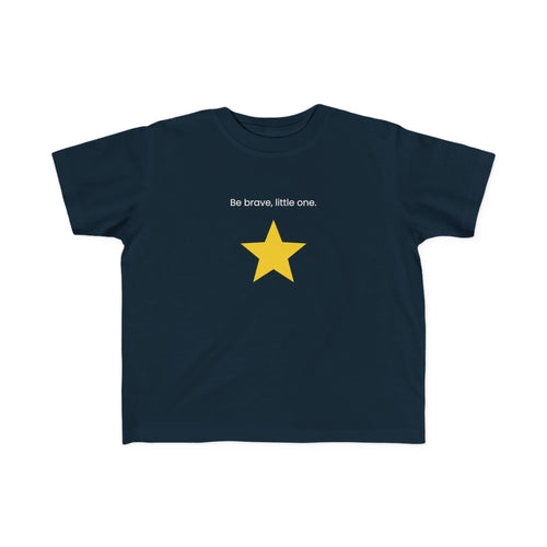 Be Brave Little One | Toddler Motivational Graphic Minimalistic Golden Star T-Shirt