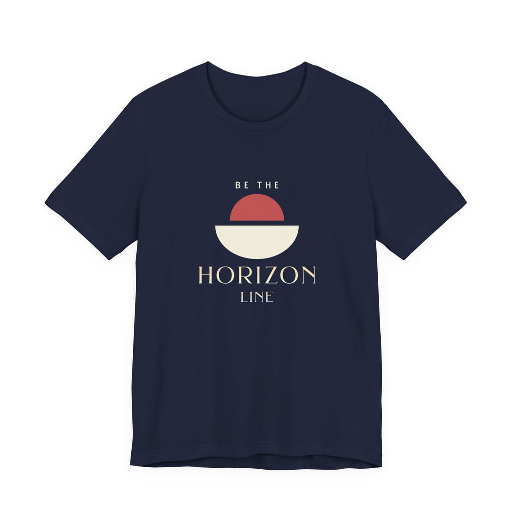 Be the horizon Line | Women's Motivational Graphic Minimalist Sunrise T-Shirt