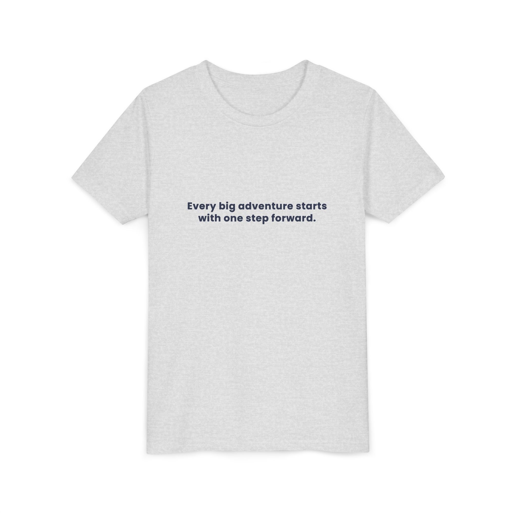 Every big adventure starts with one step forward | Kids Motivational T-Shirt