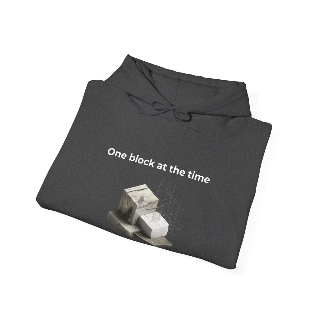One Block at a Time | Men's Motivational Graphic Builder Hoodie
