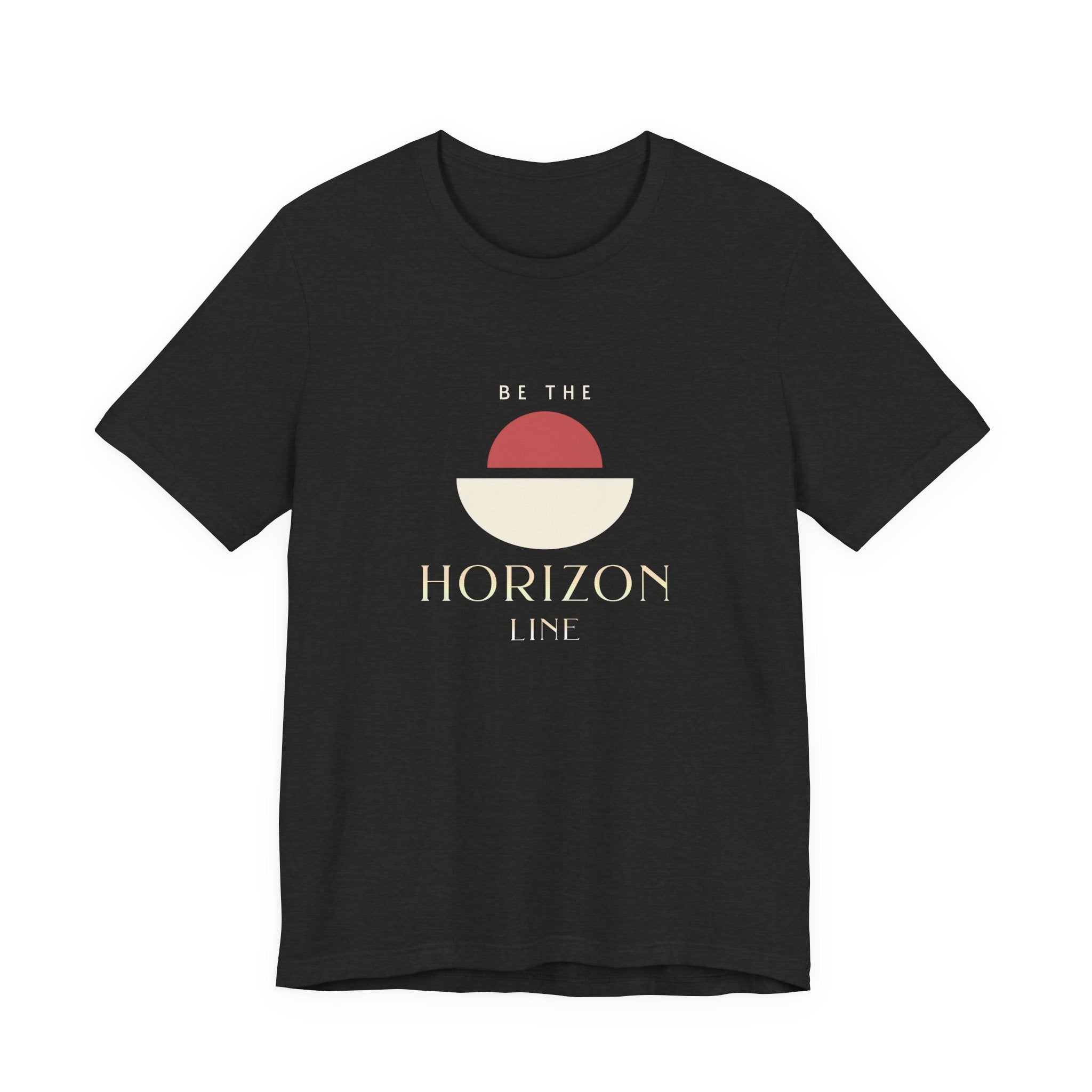 Be the horizon Line | Women's Motivational Graphic Minimalist Sunrise T-Shirt