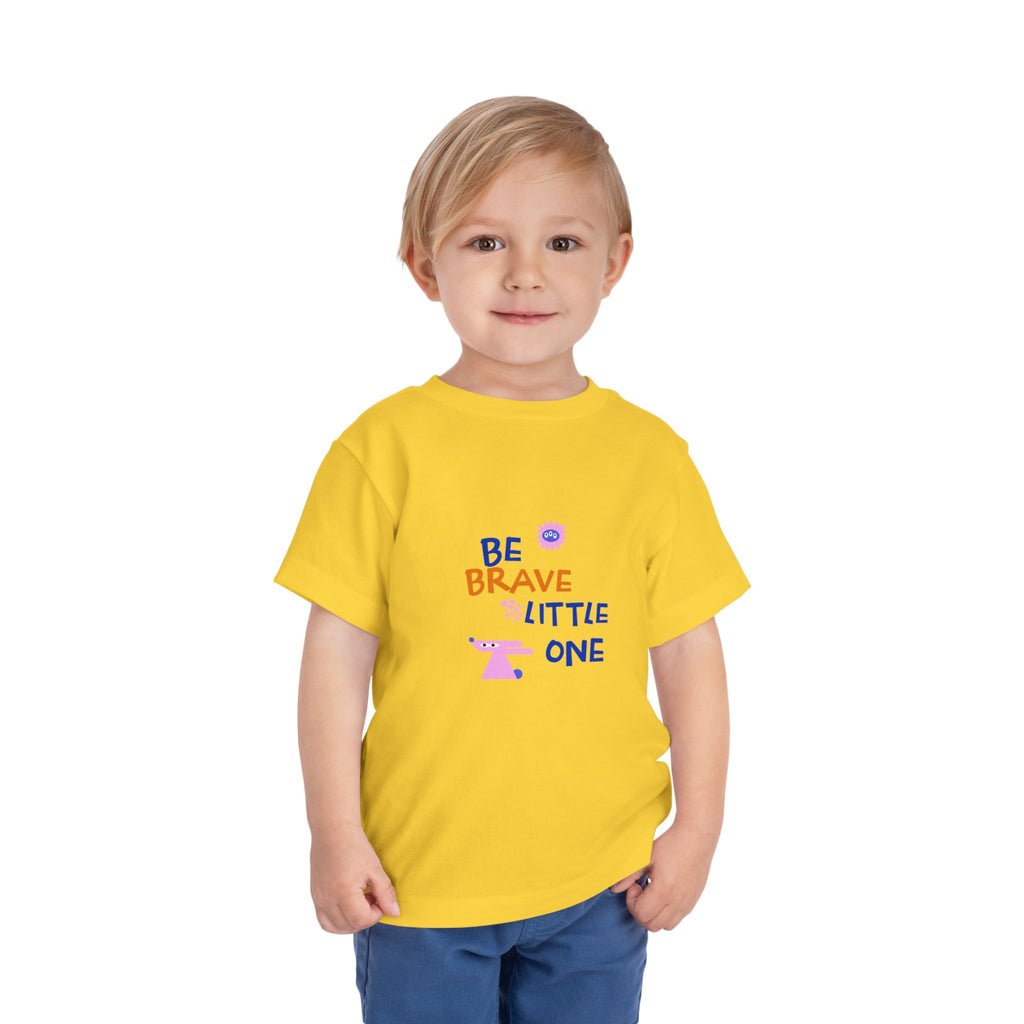 Be Brave Little One | Toddler Motivational Graphic Cute Motivational print T-Shirt